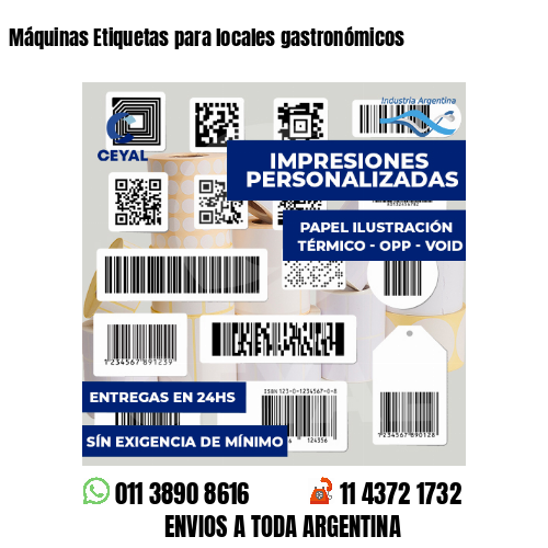 Máquinas Etiquetas para locales gastronómicos