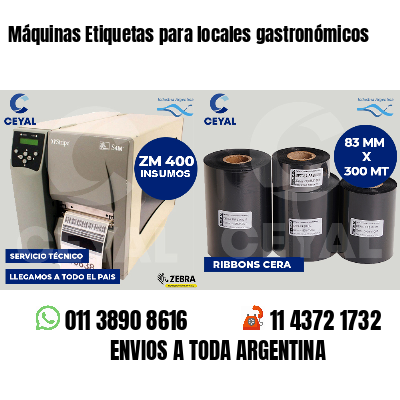 Máquinas Etiquetas para locales gastronómicos