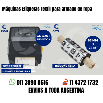 Máquinas Etiquetas textil para armado de ropa