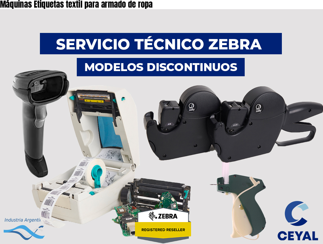 Máquinas Etiquetas textil para armado de ropa