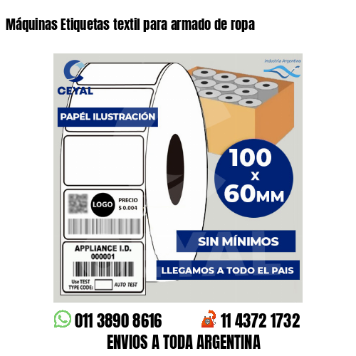 Máquinas Etiquetas textil para armado de ropa