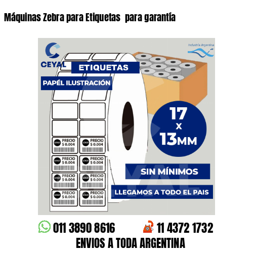 Máquinas Zebra para Etiquetas  para garantía
