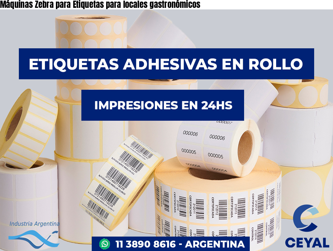 Máquinas Zebra para Etiquetas para locales gastronómicos