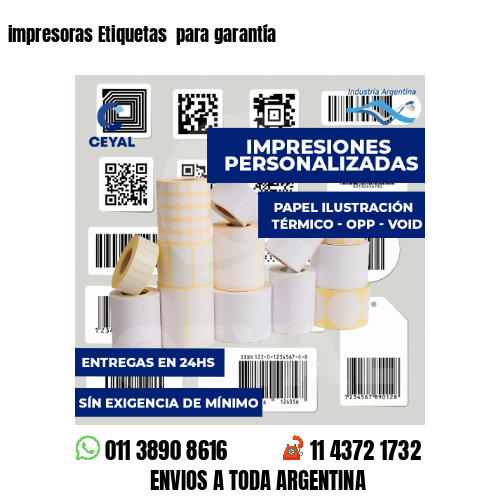 impresoras Etiquetas para garantía