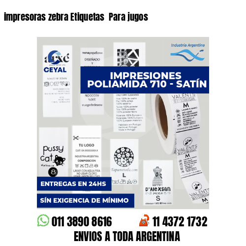 impresoras zebra Etiquetas  Para jugos