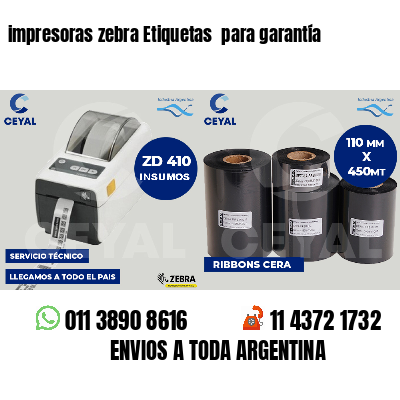 impresoras zebra Etiquetas para garantía