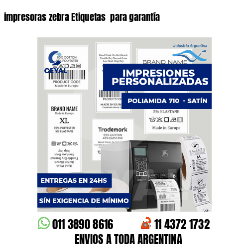 impresoras zebra Etiquetas para garantía