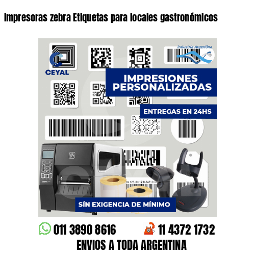 impresoras zebra Etiquetas para locales gastronómicos