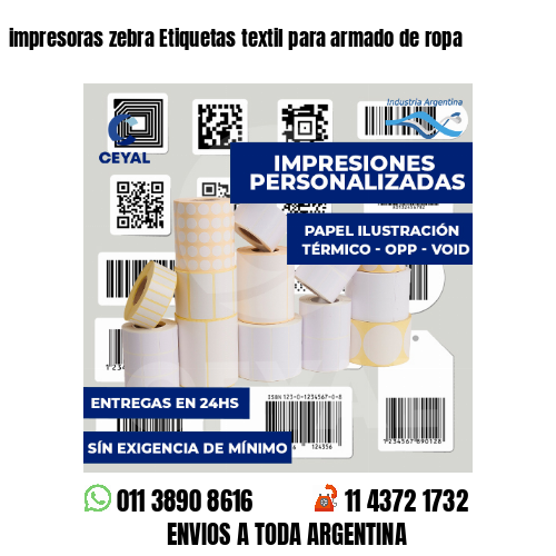 impresoras zebra Etiquetas textil para armado de ropa