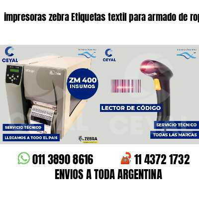 impresoras zebra Etiquetas textil para armado de ropa