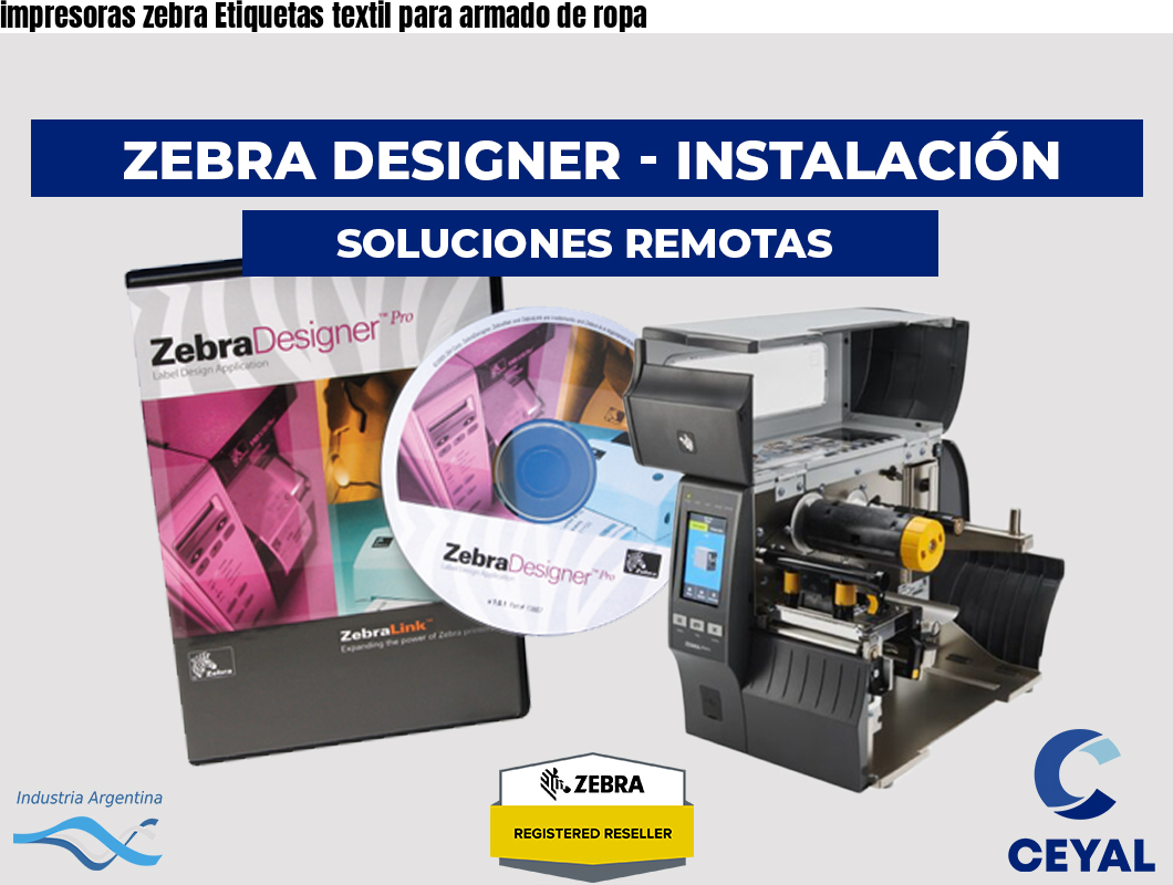 impresoras zebra Etiquetas textil para armado de ropa