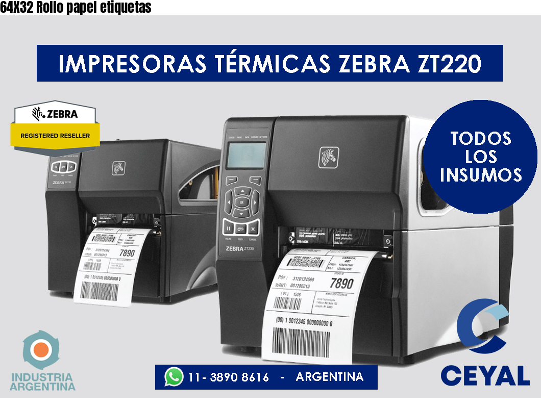 64X32 Rollo papel etiquetas