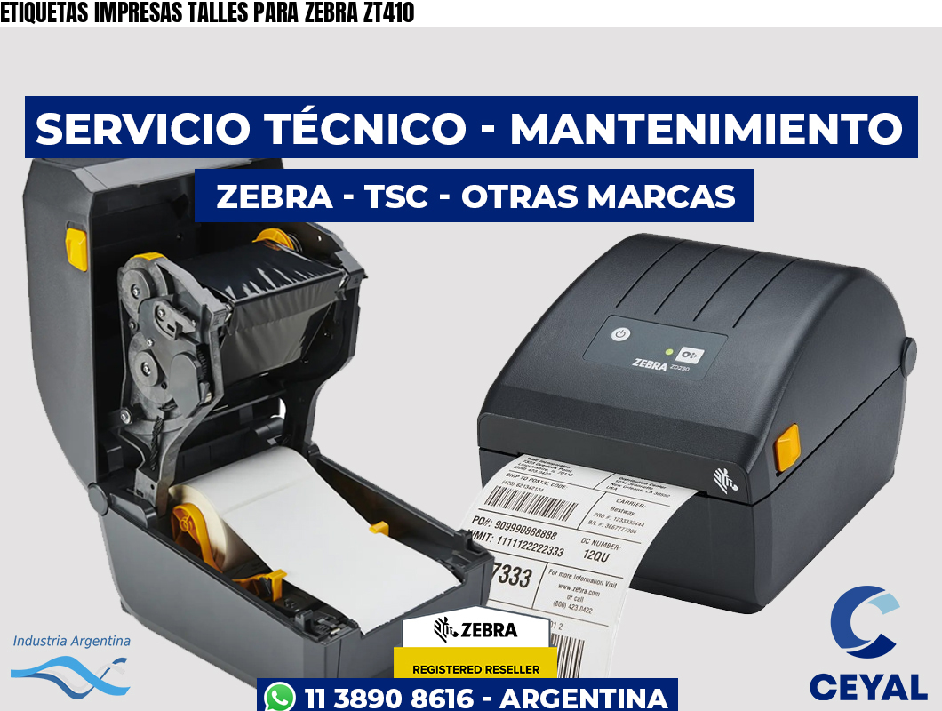 ETIQUETAS IMPRESAS TALLES PARA ZEBRA ZT410