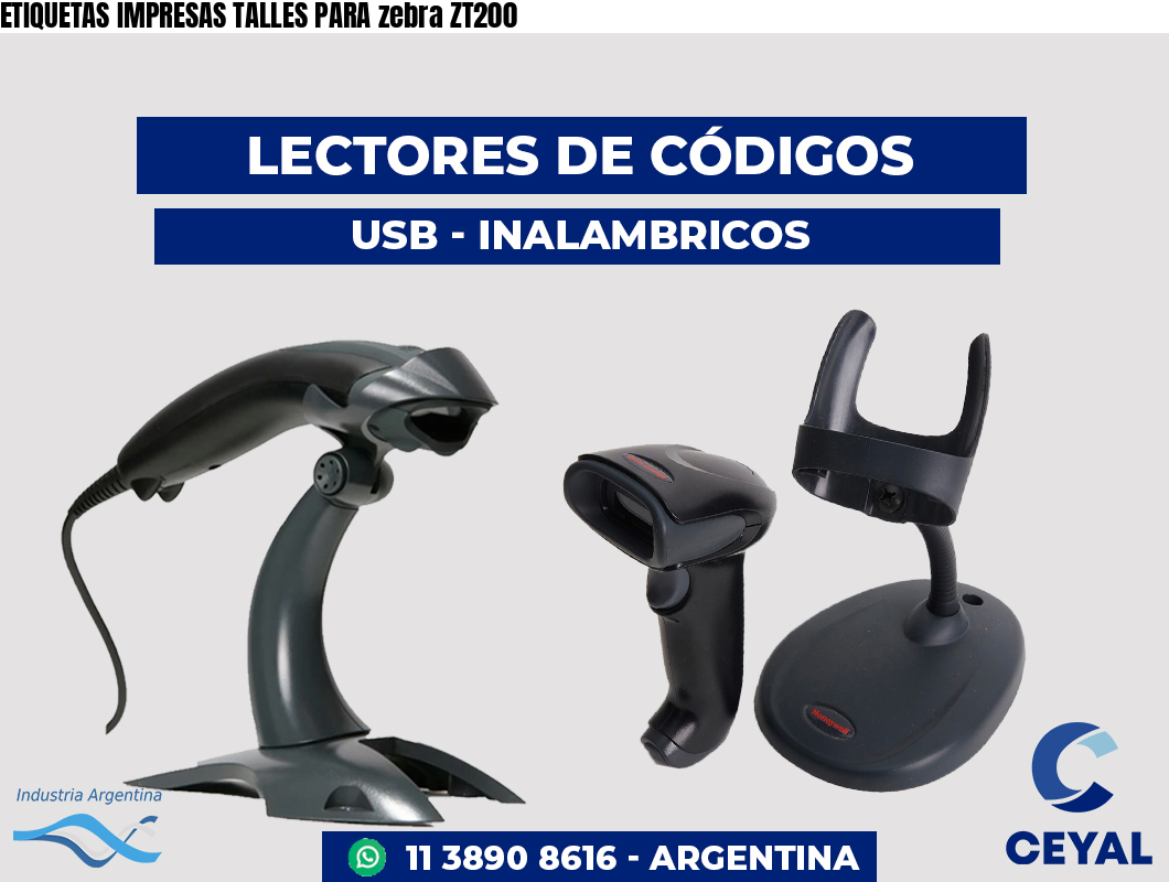 ETIQUETAS IMPRESAS TALLES PARA zebra ZT200