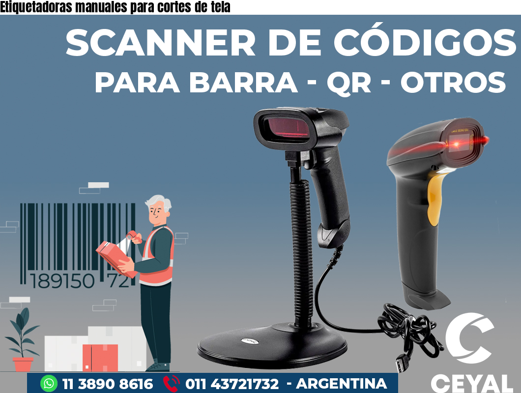 Etiquetadoras manuales para cortes de tela