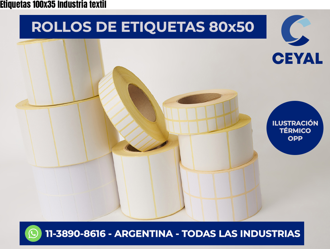 Etiquetas 100×35 Industria textil