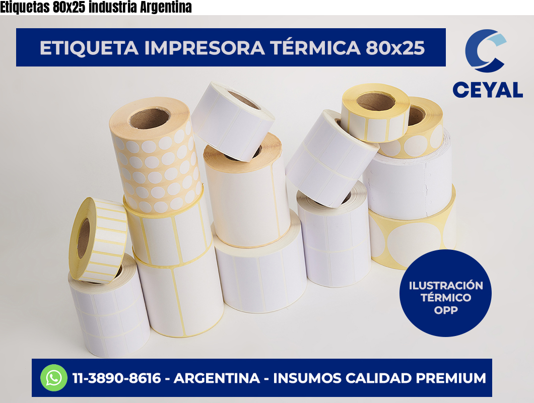 Etiquetas 80×25 industria Argentina