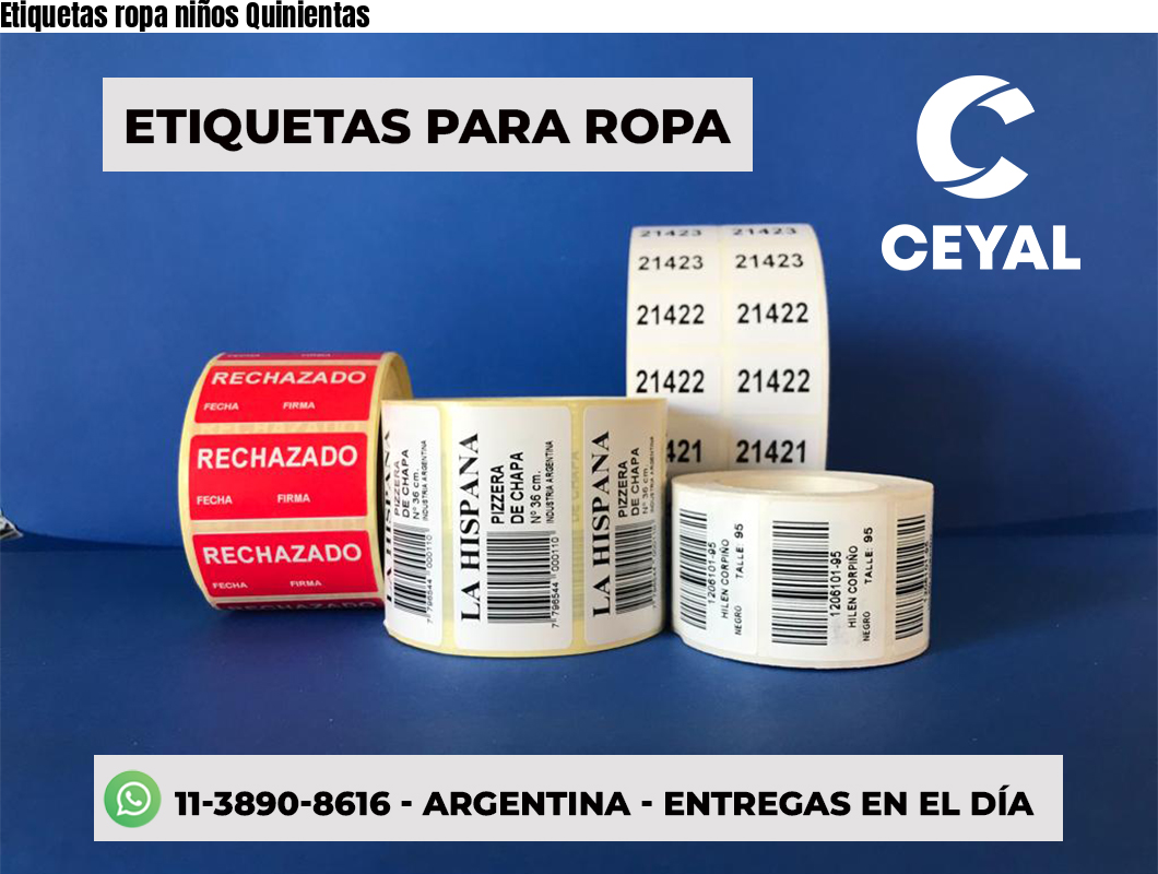 Etiquetas ropa niños Quinientas