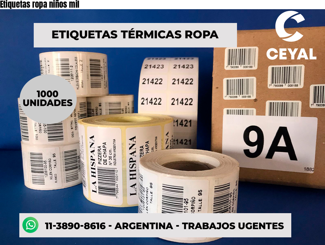 Etiquetas ropa niños mil