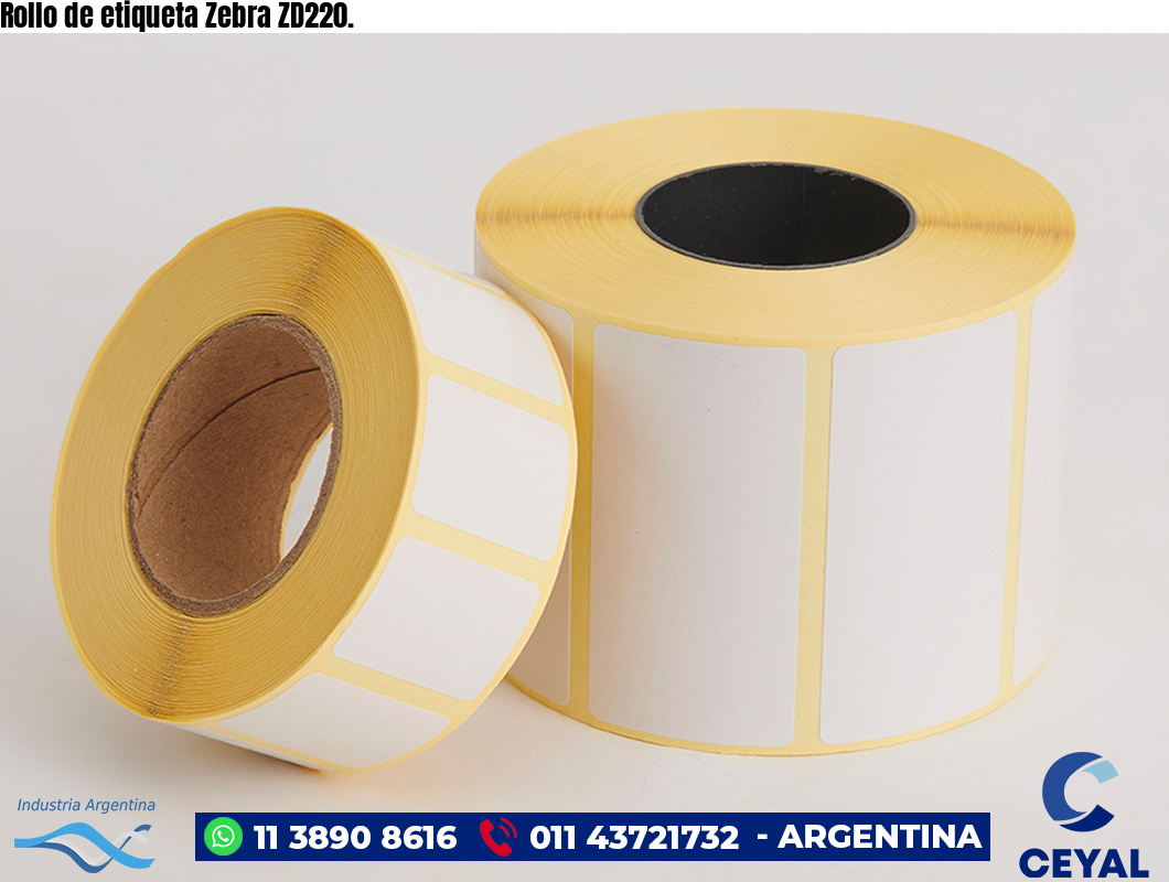 Rollo de etiqueta Zebra ZD220.