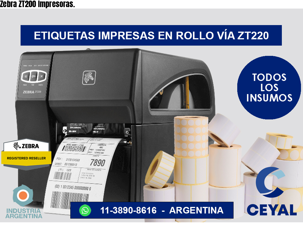 Zebra ZT200 Impresoras.