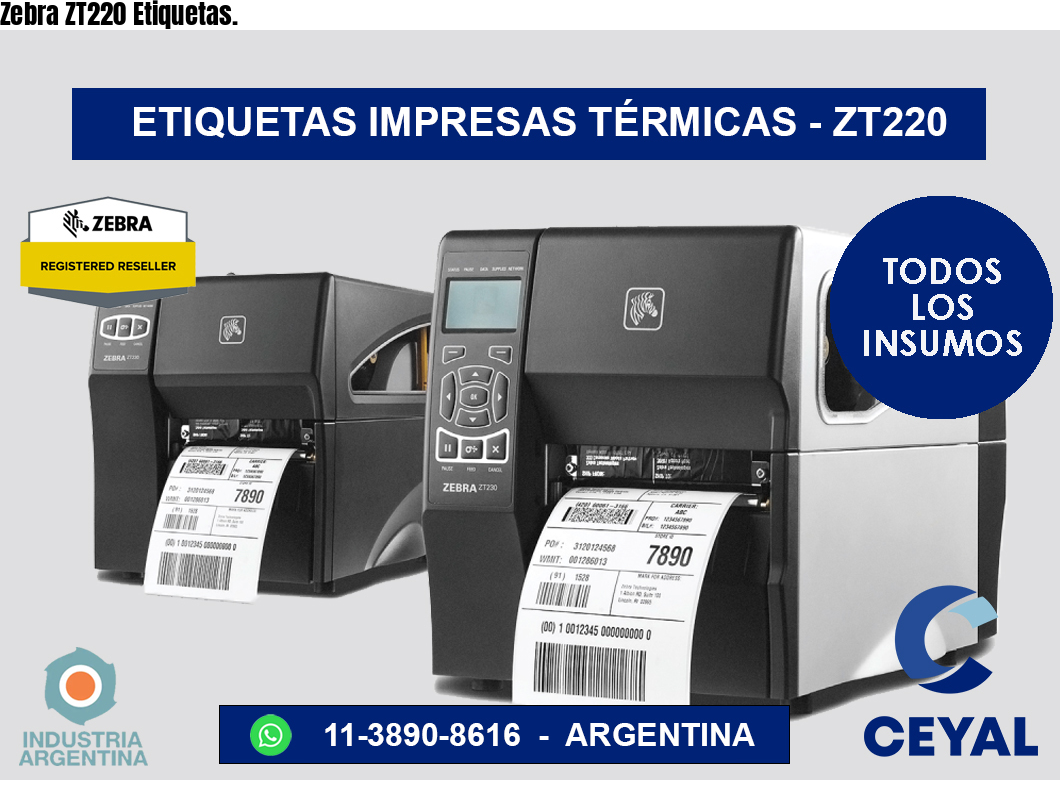 Zebra ZT220 Etiquetas.