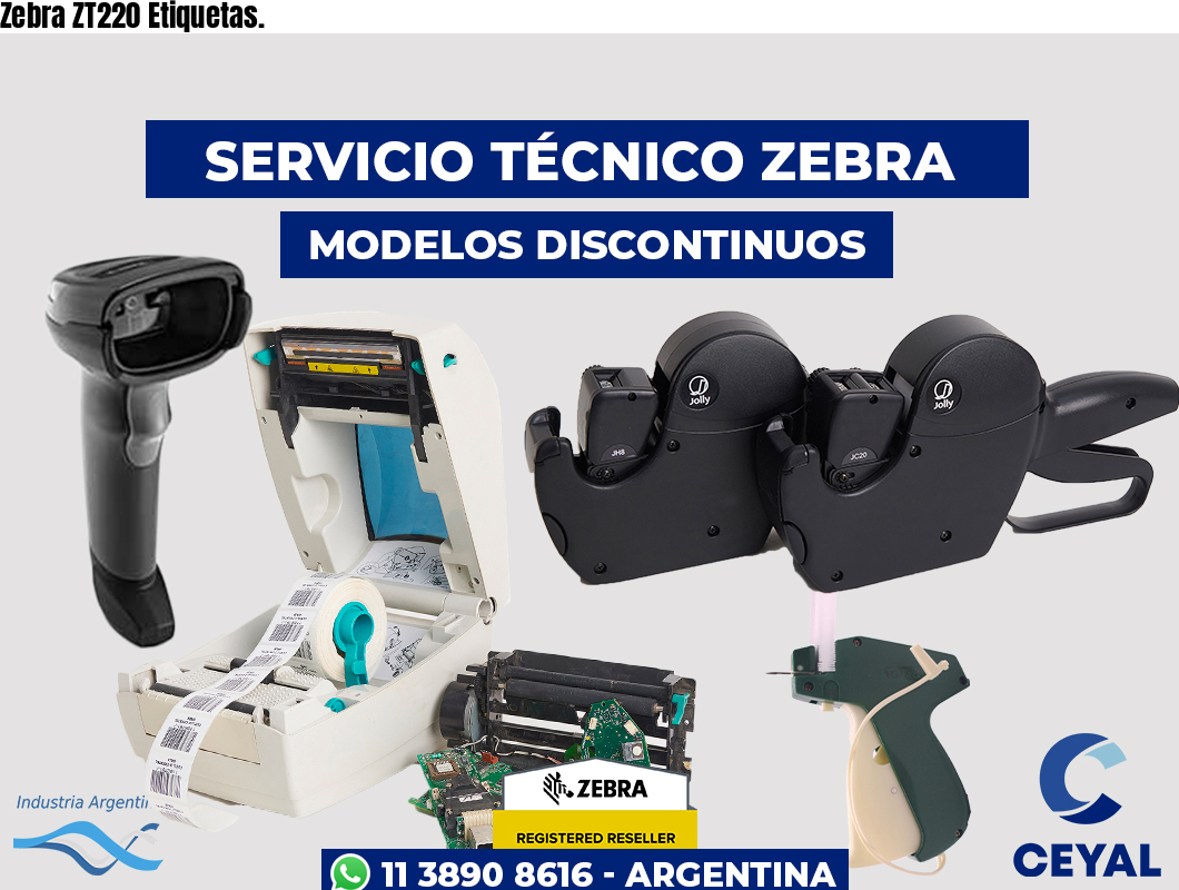 Zebra ZT220 Etiquetas.