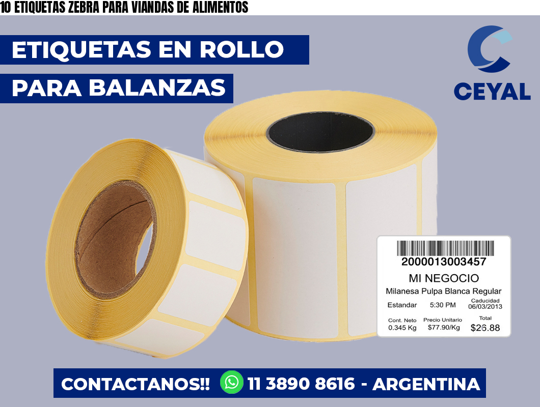 10 ETIQUETAS ZEBRA PARA VIANDAS DE ALIMENTOS