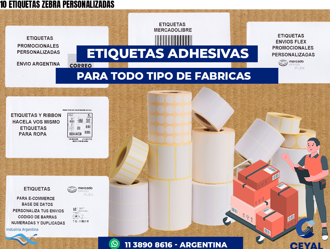 10 ETIQUETAS ZEBRA PERSONALIZADAS
