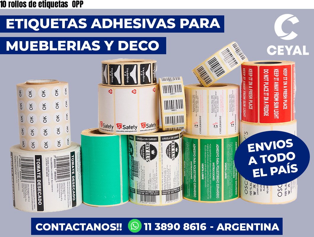 10 rollos de etiquetas OPP