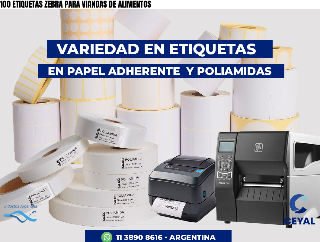 100 ETIQUETAS ZEBRA PARA VIANDAS DE ALIMENTOS