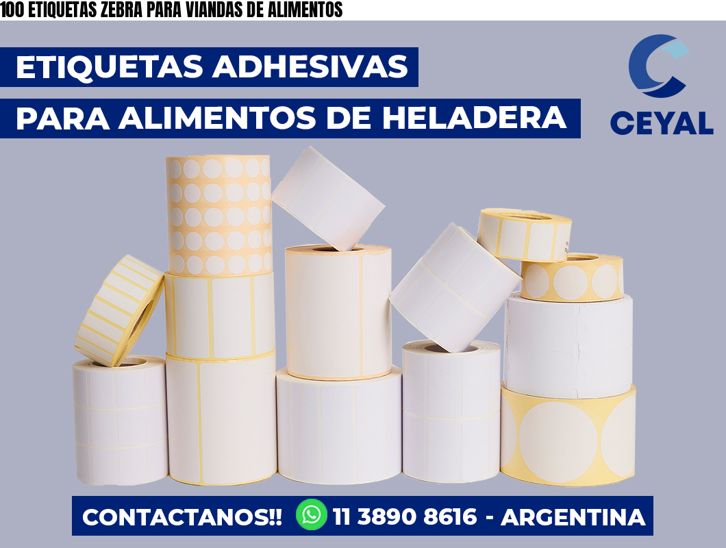 100 ETIQUETAS ZEBRA PARA VIANDAS DE ALIMENTOS