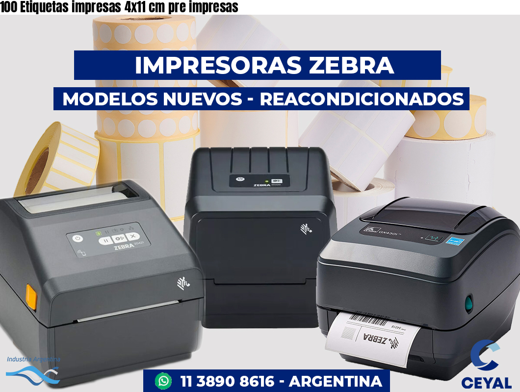 100 Etiquetas impresas 4x11 cm pre impresas