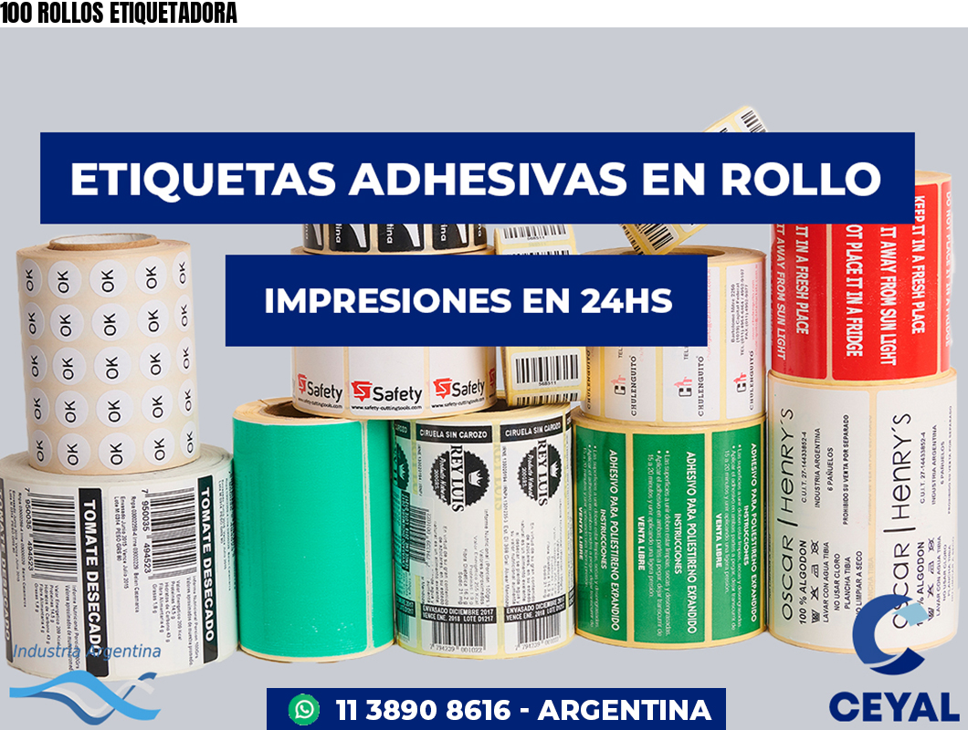 100 ROLLOS ETIQUETADORA