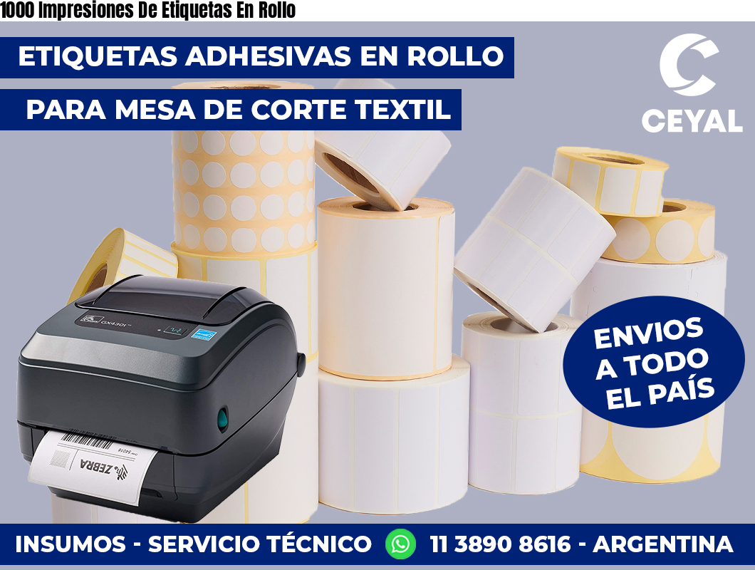 1000 Impresiones De Etiquetas En Rollo