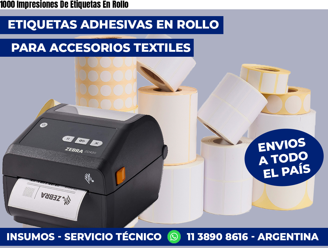1000 Impresiones De Etiquetas En Rollo