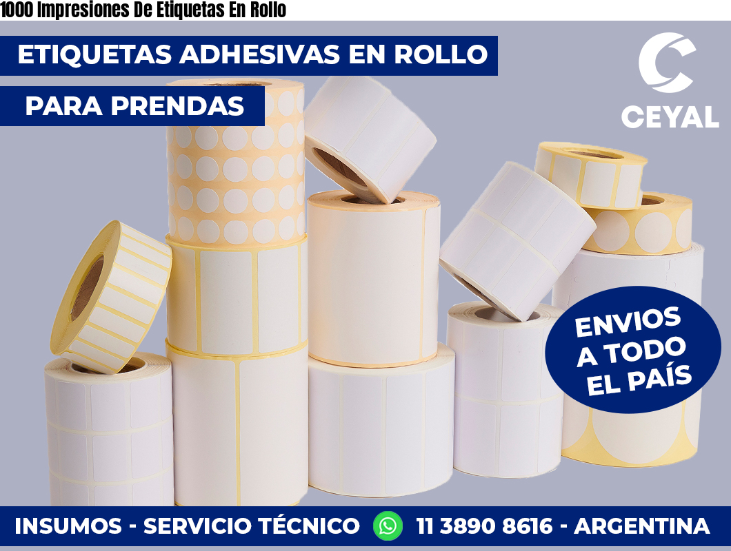 1000 Impresiones De Etiquetas En Rollo
