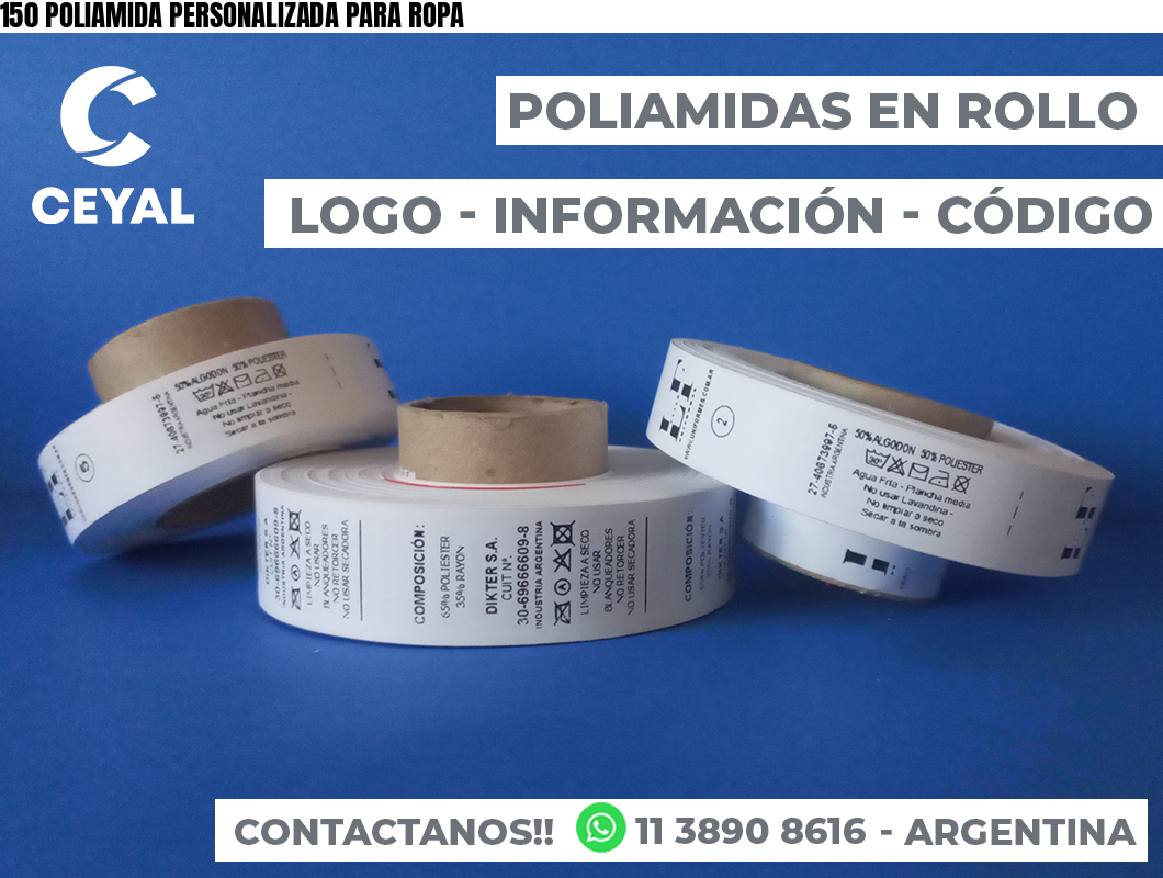 150 POLIAMIDA PERSONALIZADA PARA ROPA