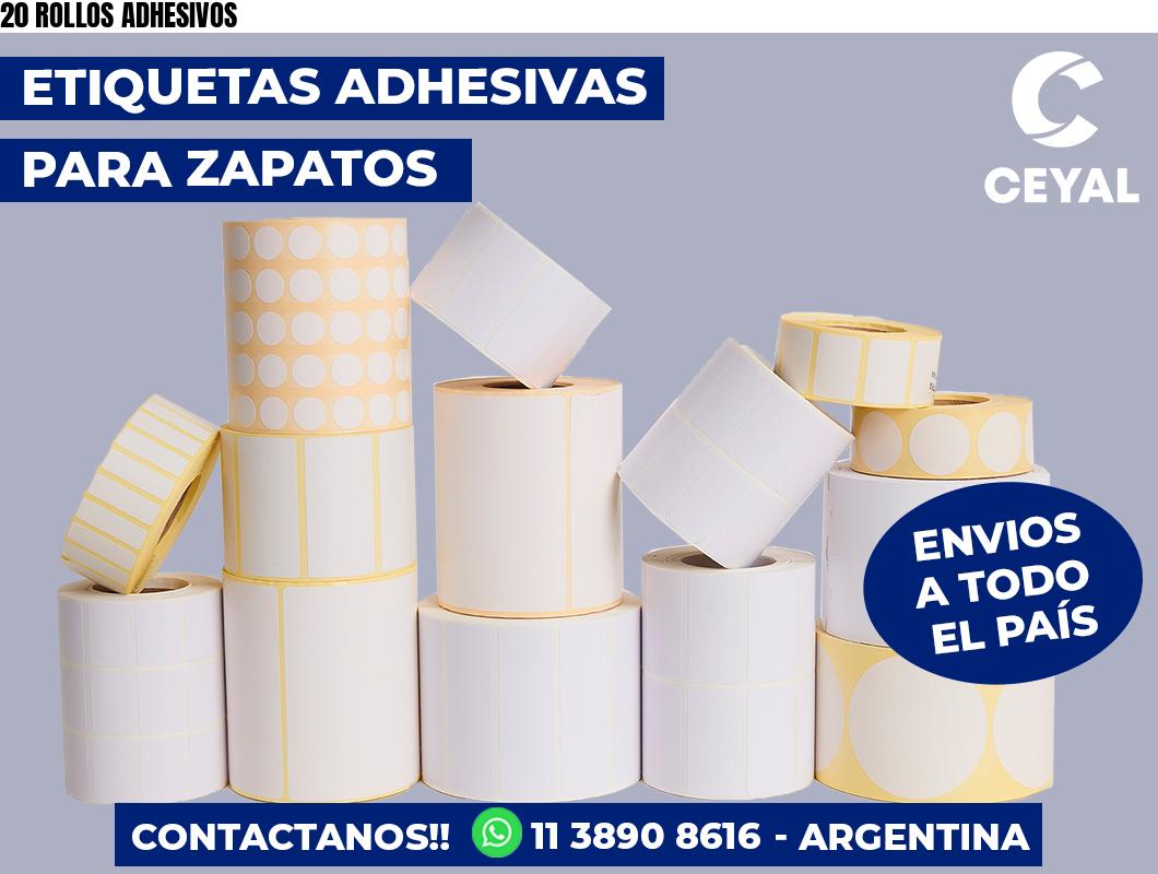 20 ROLLOS ADHESIVOS