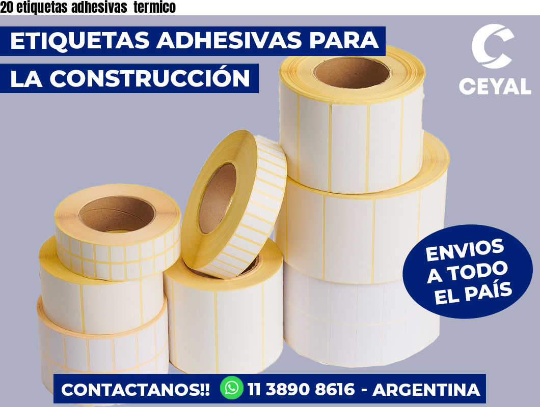 20 etiquetas adhesivas  termico