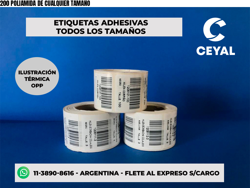 200 POLIAMIDA DE CUALQUIER TAMAÑO