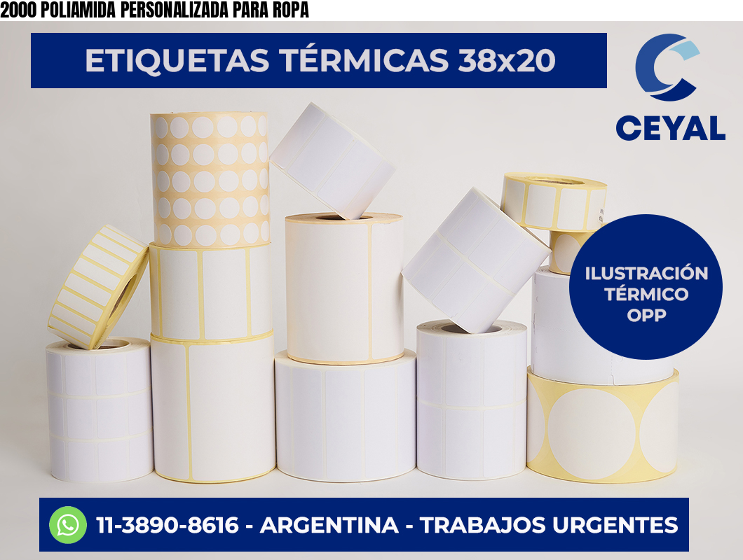 2000 POLIAMIDA PERSONALIZADA PARA ROPA