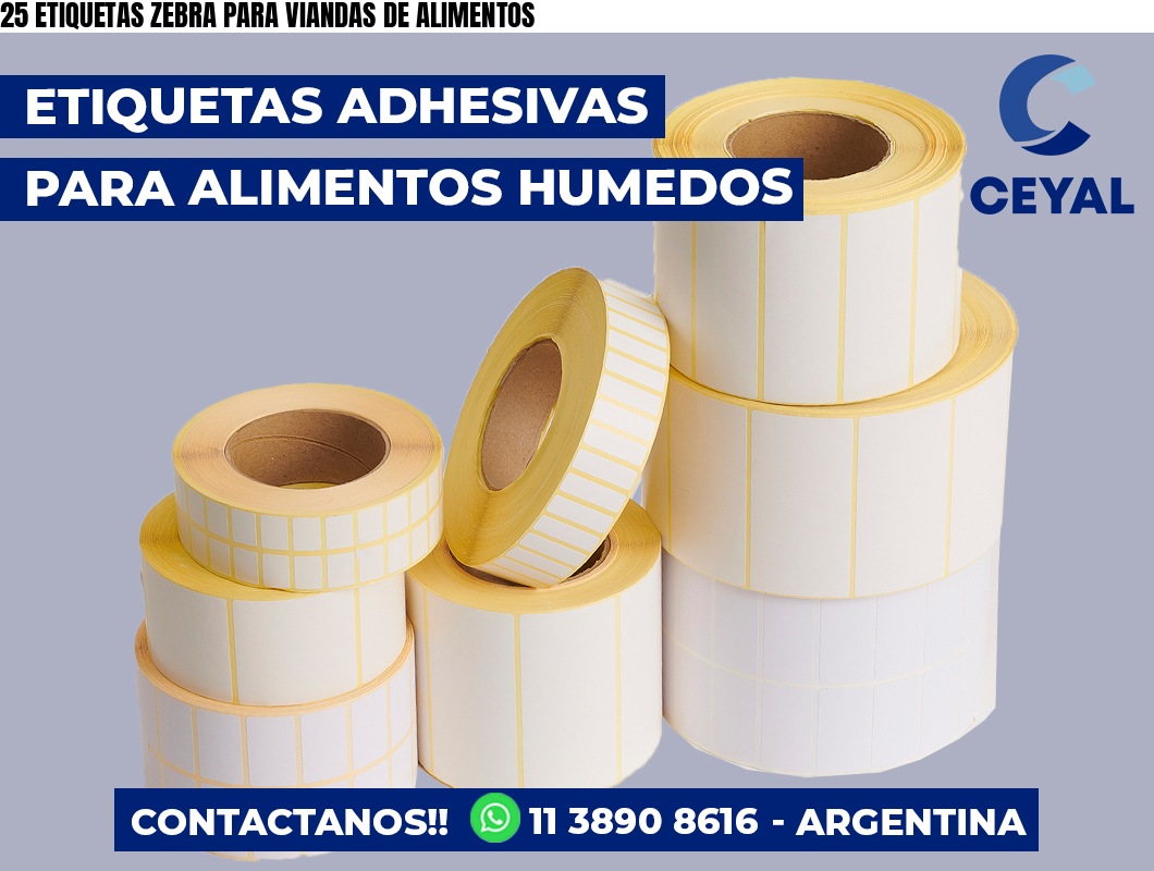 25 ETIQUETAS ZEBRA PARA VIANDAS DE ALIMENTOS