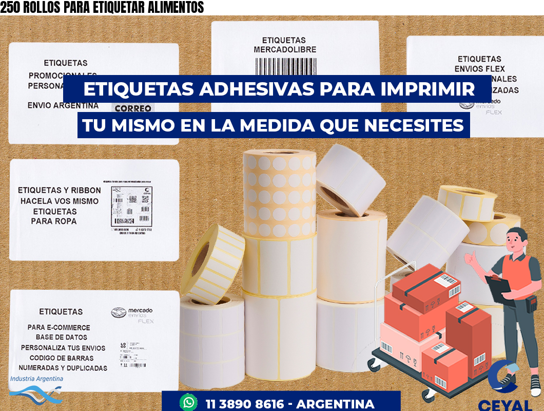 250 ROLLOS PARA ETIQUETAR ALIMENTOS