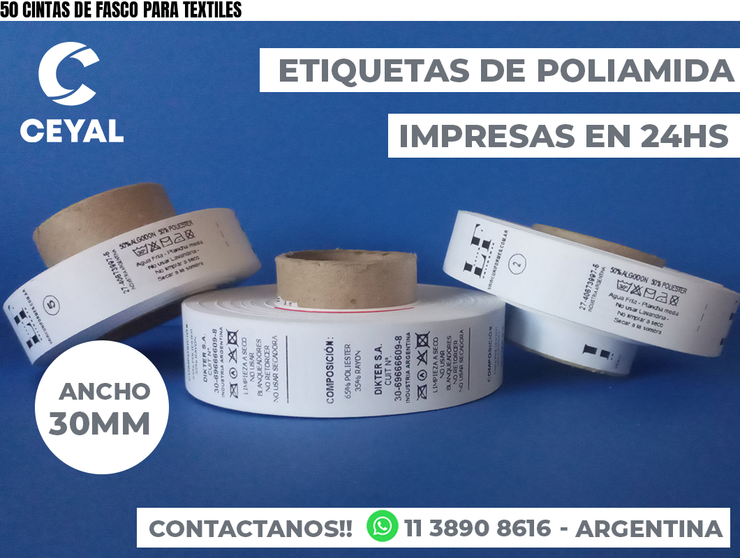 50 CINTAS DE FASCO PARA TEXTILES
