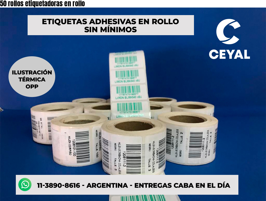 50 rollos etiquetadoras en rollo