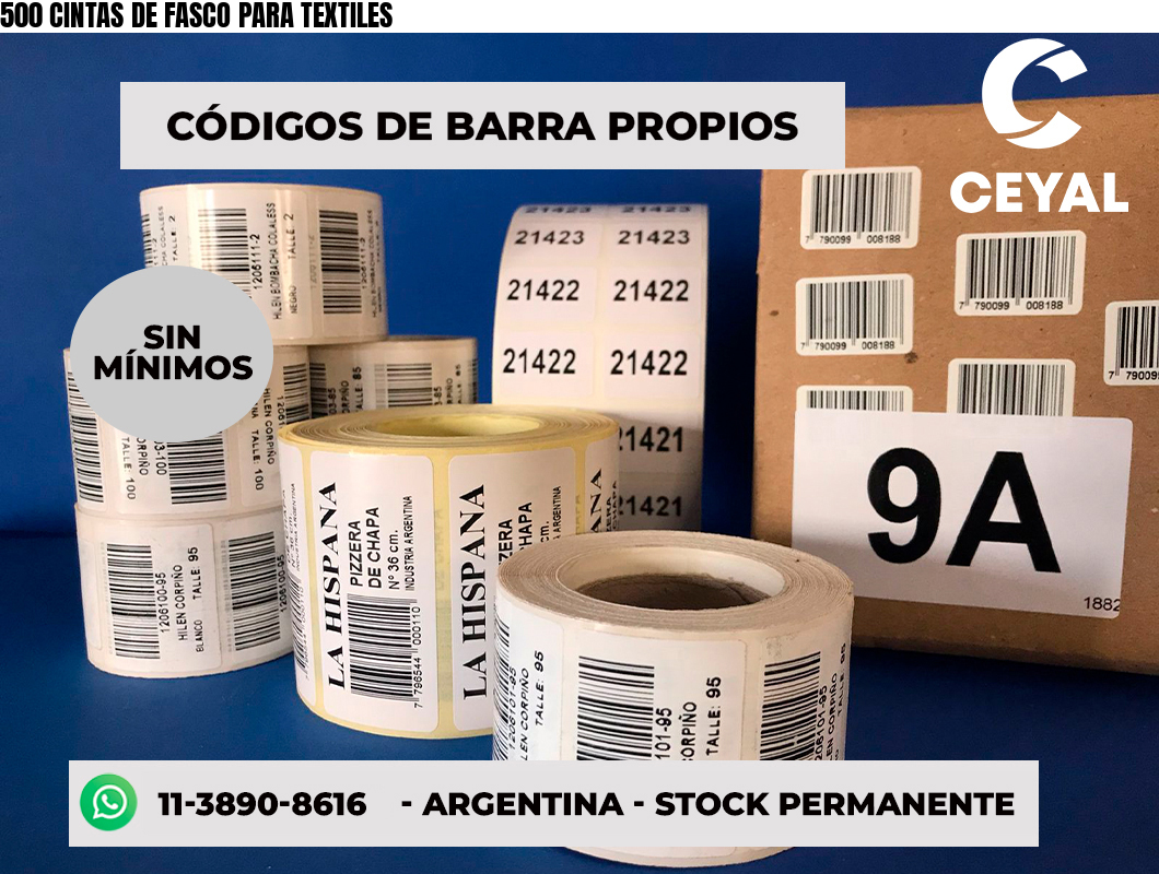500 CINTAS DE FASCO PARA TEXTILES