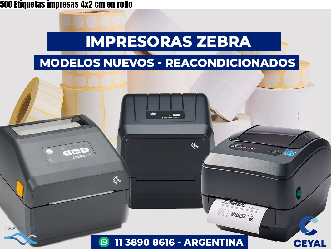 500 Etiquetas impresas 4x2 cm en rollo