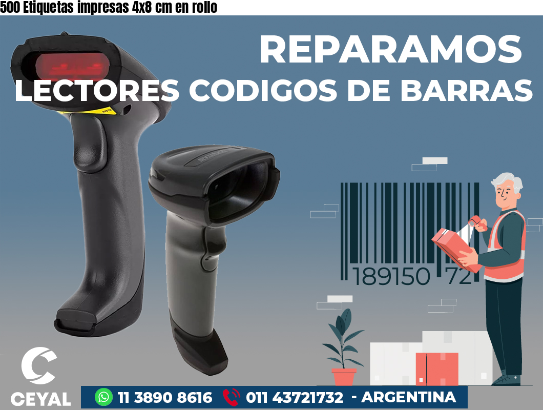 500 Etiquetas impresas 4x8 cm en rollo