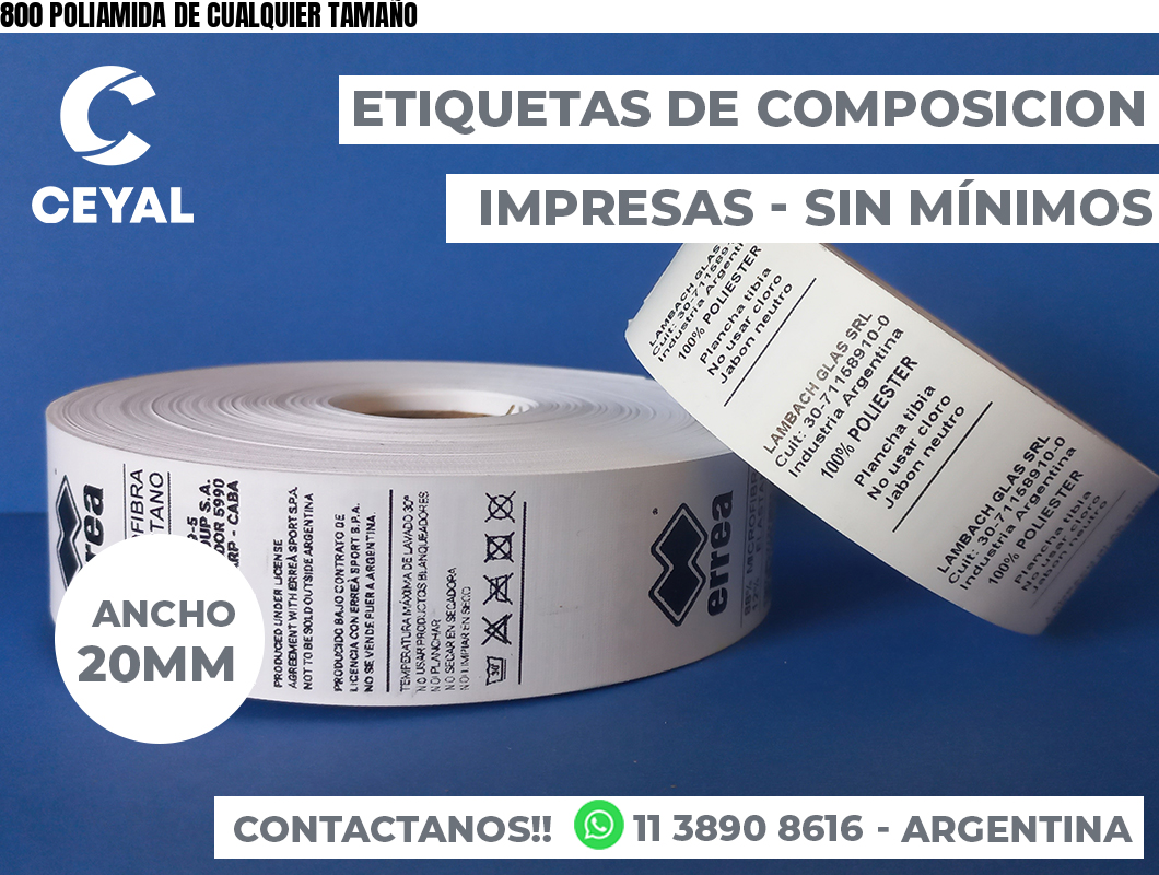 800 POLIAMIDA DE CUALQUIER TAMAÑO